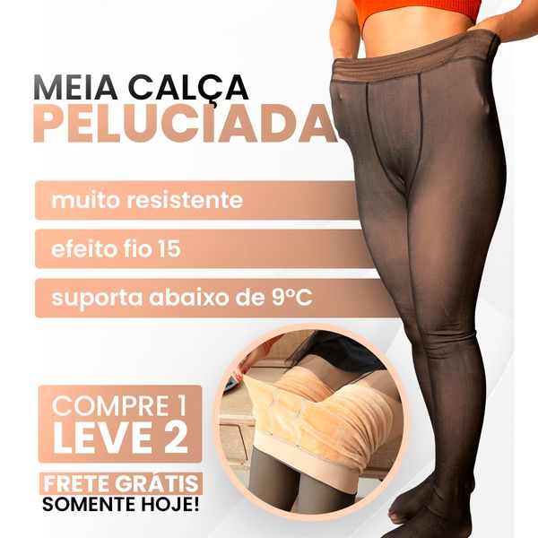 KIT MEIA CALÇA ULTRA FORRADA TRANSLÚCIDA